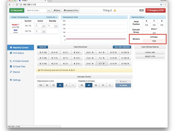Notice the highlighted Z-Probe  panel in the screen capture. At rest, the value will be 0 with a white background.