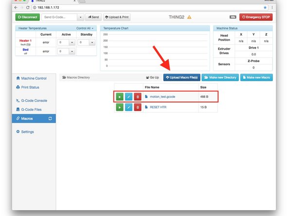 This step is optional but will teach you a little about using Duet Macros and will give your printer a little more excercise.