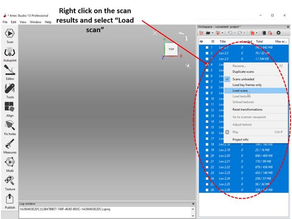 Most likely you will end up with multiple scan data which is listed in the right window