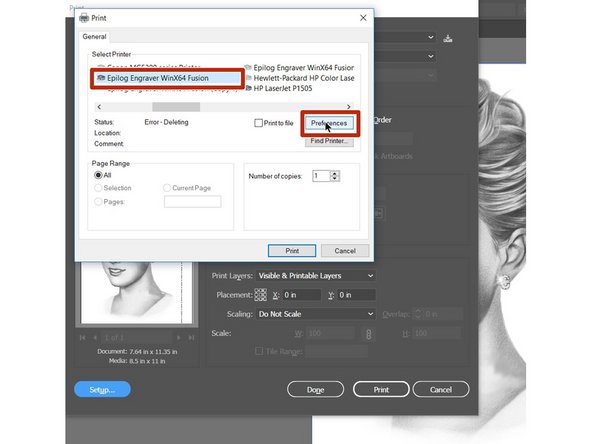 Double check that the Epilog printer is selected and click on the preferences button