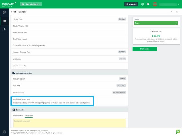 You'll want to make note of the material and reinforcement material if the customer asked for it