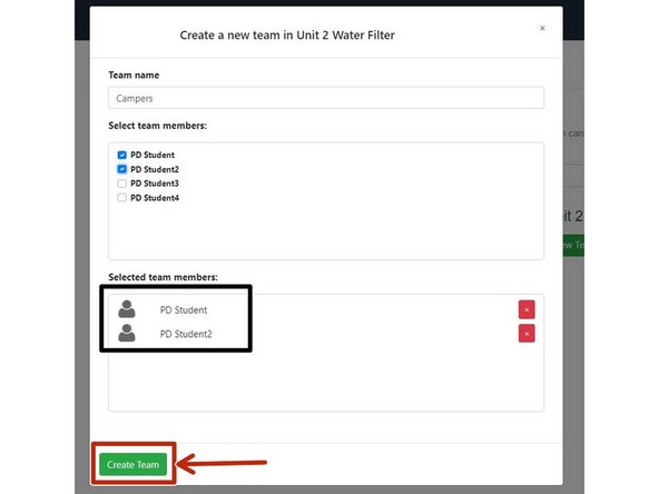 Selected team members are assigned to the team
