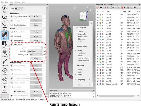 When you feel that you have a good alignment for all of the scan data and there are no noticeable noise, run the sharp fusion   as shown in the first figure