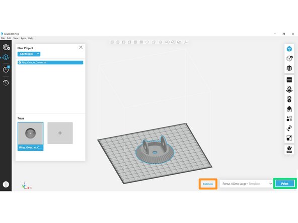 Click the Estimates button to view estimated print time and material usage