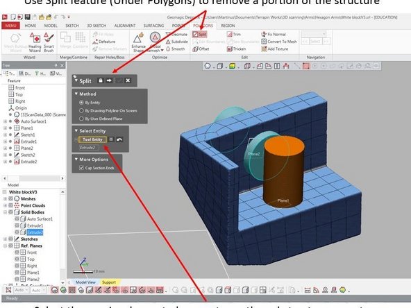 Use Split feature (Under Polygons) to remove a portion of the structure