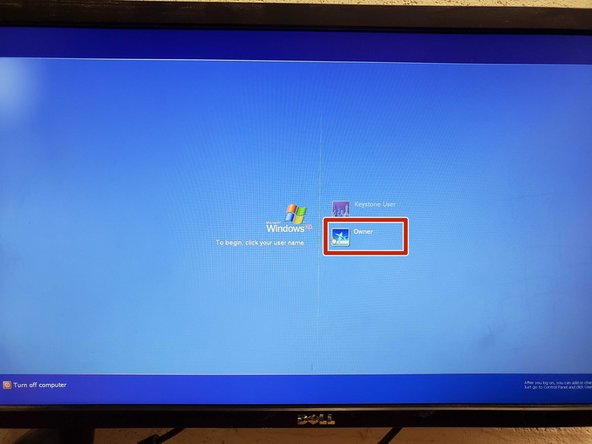 When the login screen starts up select &quot;Owner.&quot;