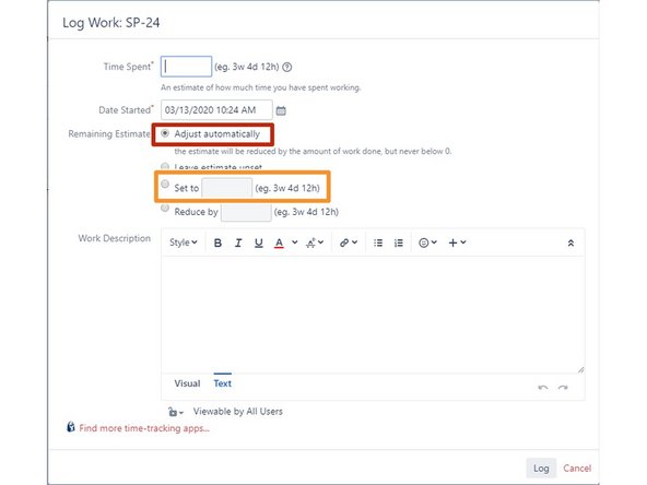 The last step to the logging work process is the remaining estimate.