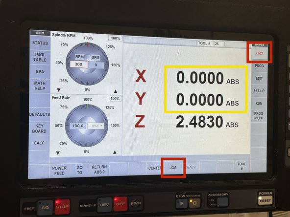 Next we need to set the zeros for the tool head and vice clamp for the program to reference while running. Press DRO and then JOG on the touch screen.