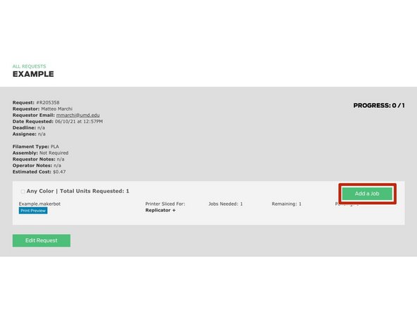 After approving your new job, you'll want to add it to a printer