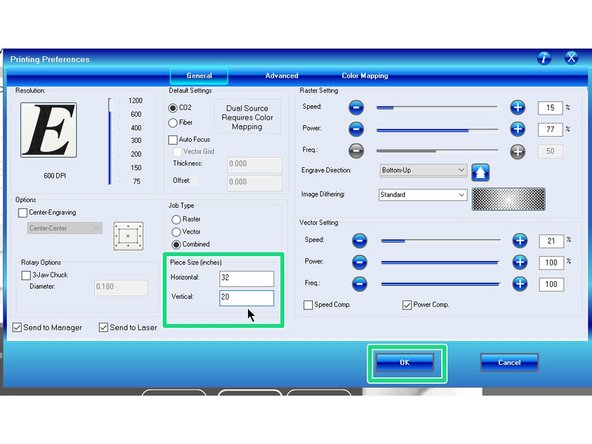 Be sure to change the size to 32&quot; horizontal and 20&quot; vertical to match the cutting bed size of the Epilog.