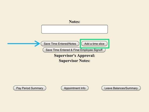 Enter the time you started and stopped working