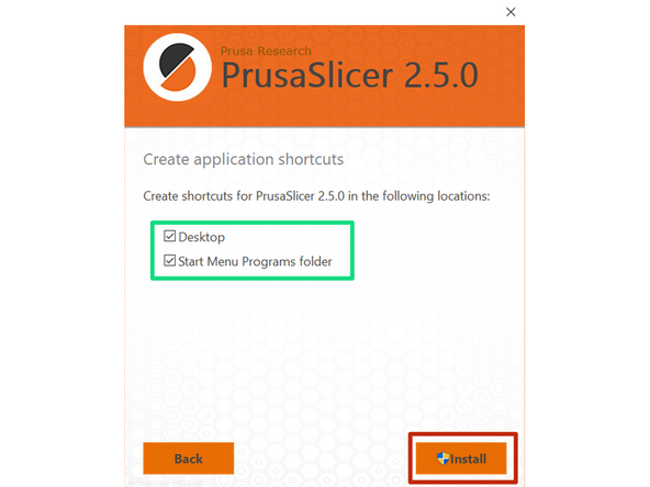 Finally, select the PrusaSlicer shortcuts for easy access on your computer.
