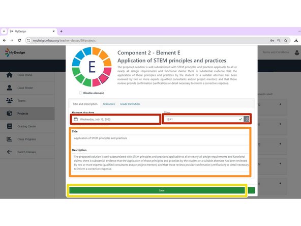 Accept or modify default Element due date and Time