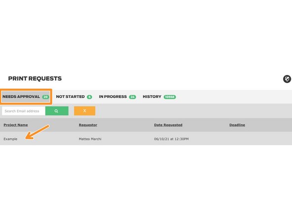 Click on your new request in the Needs Approval
