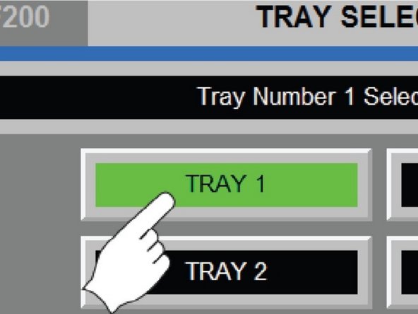 On the Tray Selection screen, touch a Tray button. The Tray Setup screen opens.
