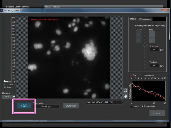Press &quot;Focus&quot;. The AF settings will now be applied.