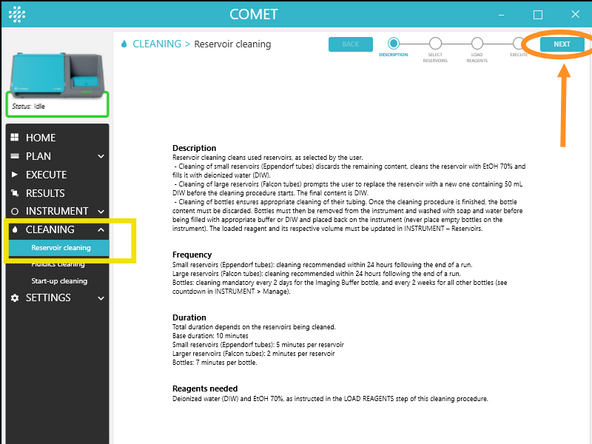 Within 24 hr after the end of a run, the current booked user performs a Reservoir cleaning of all small and large reservoirs used during that run. If the water &amp; EtOH reservoirs are properly filled at start of run you can trigger this cleaning already remotely- by deselecting 50mL falcon reservoirs via remote control while using CITRIX.