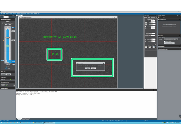 Change the Beam intensity, so that you obtain the desired dose rate, and select done.