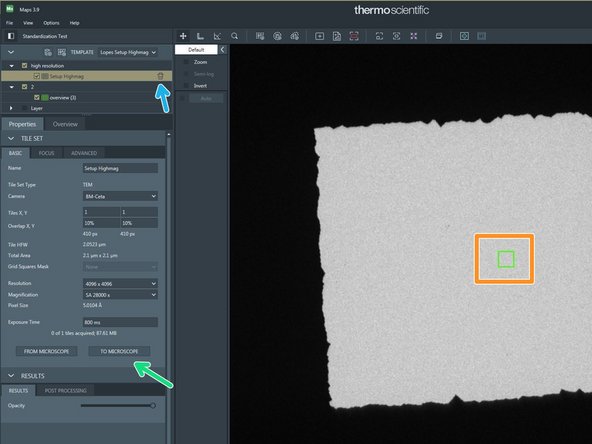 Press &quot;to microscope&quot; in the Setup Highmag tileset