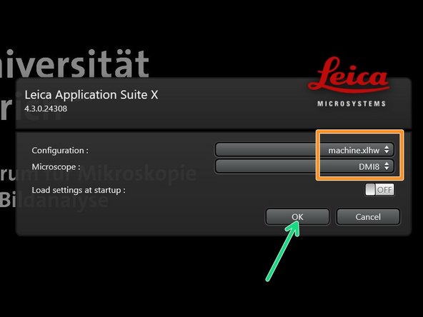 Make sure &quot;machine.xlhw&quot; is selected as &quot;Configuration&quot;, and &quot;DMI8&quot; as &quot;Microscope&quot;.
