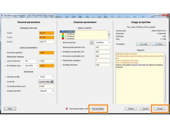 After careful revision of all your parameters you can click &quot;Set all verified&quot; followed by &quot;Accept&quot;.