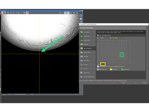 Use 4x magnification lens and choose 4xOverview - with this you can see nicely the whole well, and there is almost no risk of crashing the objective into the stage. (Reminder:change the objective only when you are positioned in the center of the stage)
