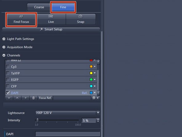 Select "Fine" and press  "Find Focus" .