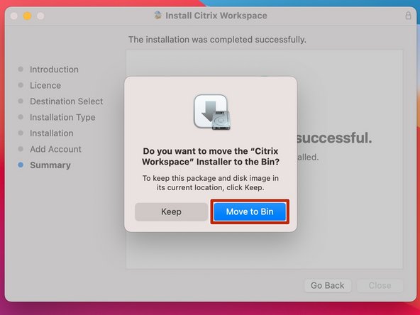 Select &quot;Move to Bin&quot;.