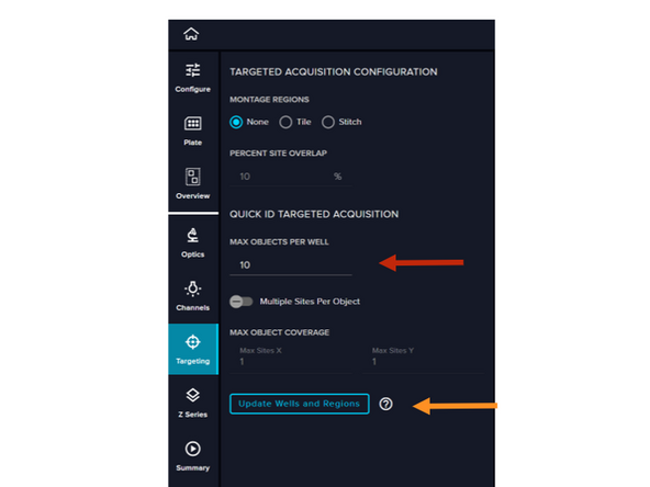 Select the maximum number of objects per well you want to load.