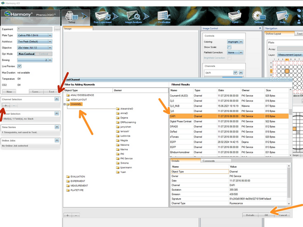Add the fluorescent channels you are aiming to image in the &quot;Channel Selection&quot; panel and click &quot;+&quot;