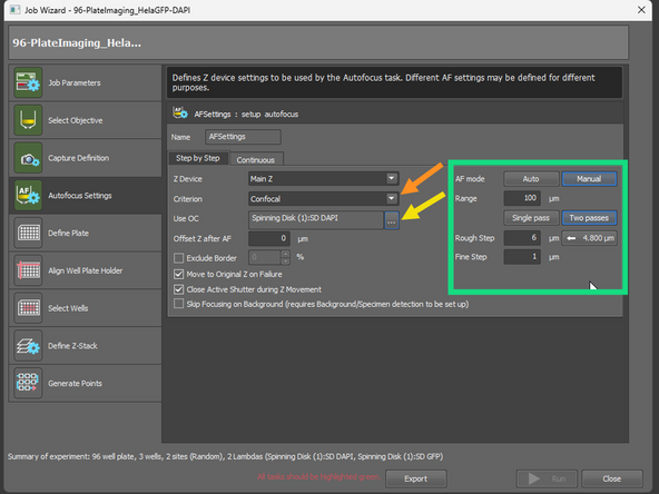Select settings for SW Autofocus: by default the microscope use the HW Autofocus (coverslip reflection). SW AF is used, only if the HW AF fails.