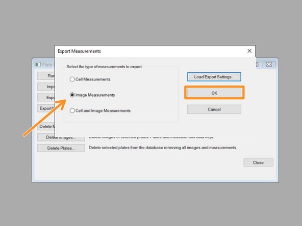 Select &quot;Image Measurements&quot; and click &quot;OK&quot;.