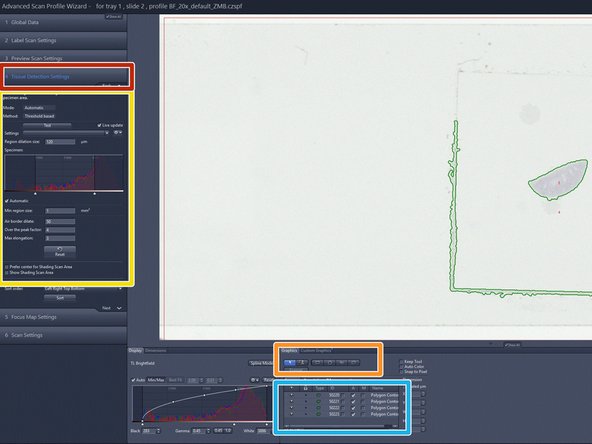 After the preview scan is finished you will be directed to the "Tissue Detection Settings" step.