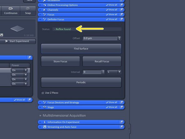Open &quot;Definite Focus tab&quot; and click &quot;Find Surface&quot;.