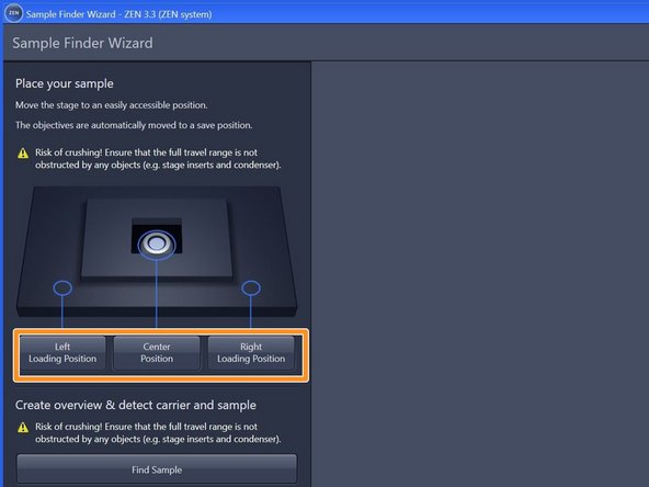 The &quot;AI Sample Finder&quot; is currently compatible with slides 76 x 26 mm, 35 or 50 mm dishes, chamber slides (1x, 2x, 4x, 8x, 10x), Multiwell plates round (6x, 12x, 24x, 48x, 96x) Multiwell plates (96x angular).
