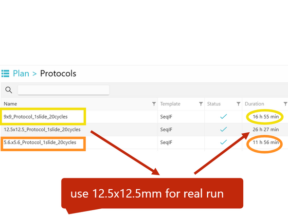 Note, for the Actual COMET Protocol and Run use the 12.5x12.5 version, so that tissue can be detected throughout the entire imaging area, and not just a small 9x9 or 5.6x5.6 centered square within. The mock version is just to block the correct COMET run time in the booking calendar!