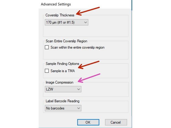 Optionally check &quot;Advanced Settings&quot;. Here you may change the thickness of the used coverslip (default = 170 um). If you are having trouble with the automated tissue detection you should tick the &quot;Sample is a TMA&quot; option.