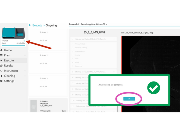When a run is complete, check the pop-up in COMET Control Software to see its status. If the status is orange or red, make sure to later check the protocol report(s) to see the details of the warning(s)/error(s). Clicking Protocols complete-okay does not mean run has finished saving - Carefully check save icon status!!!