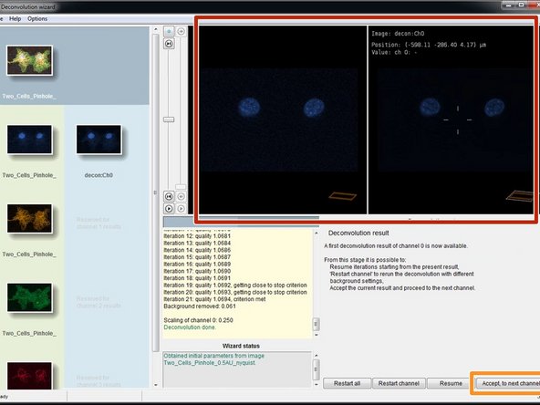 When the deconvolution of your channel is done, you can see a preview of the result in the &quot;Deconvolution result&quot; step.