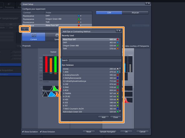Click "+" to add dyes/channels to your experiment.